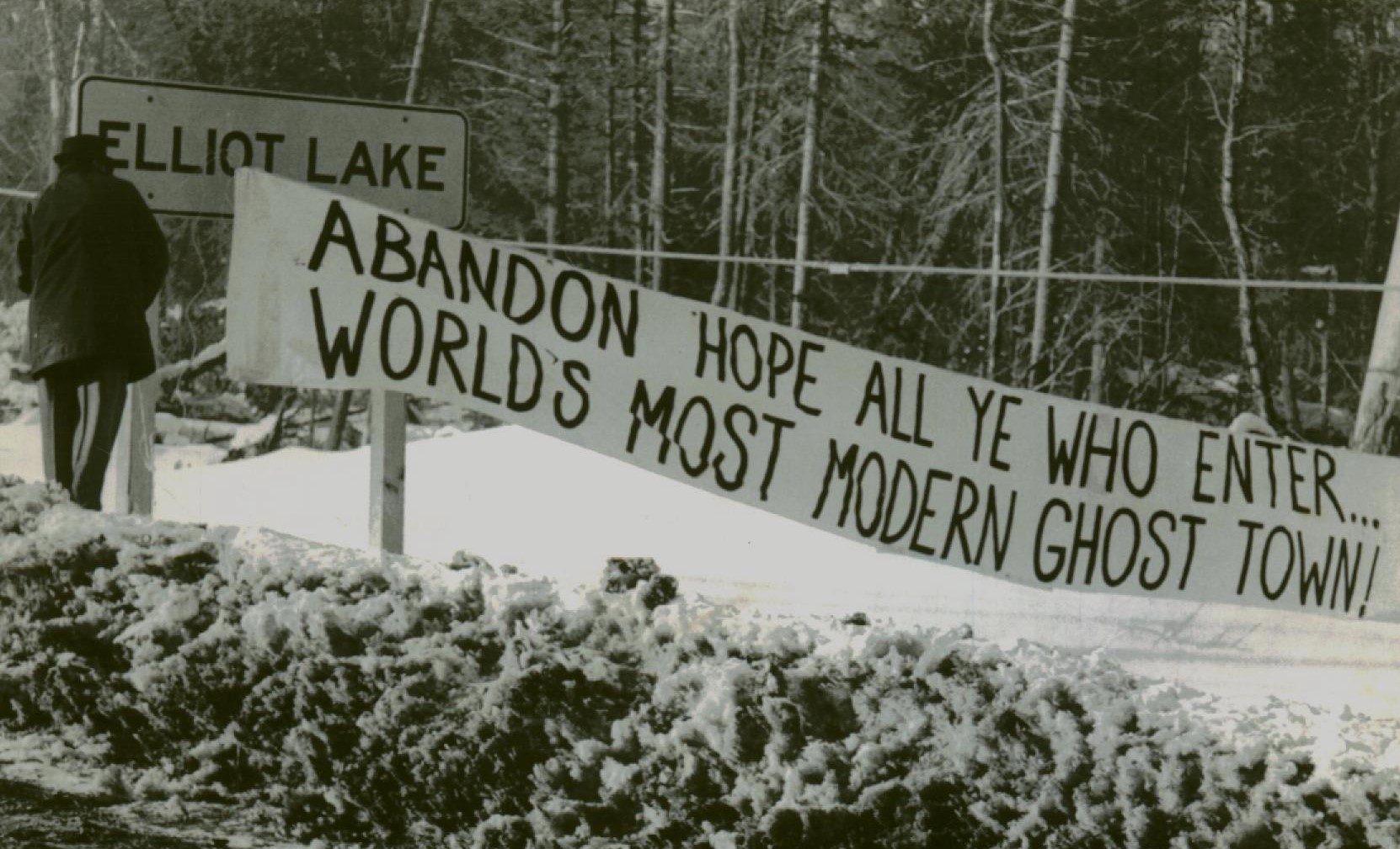 Elliot Lake Ghost Town Sign